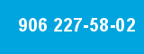 906 227-58-02